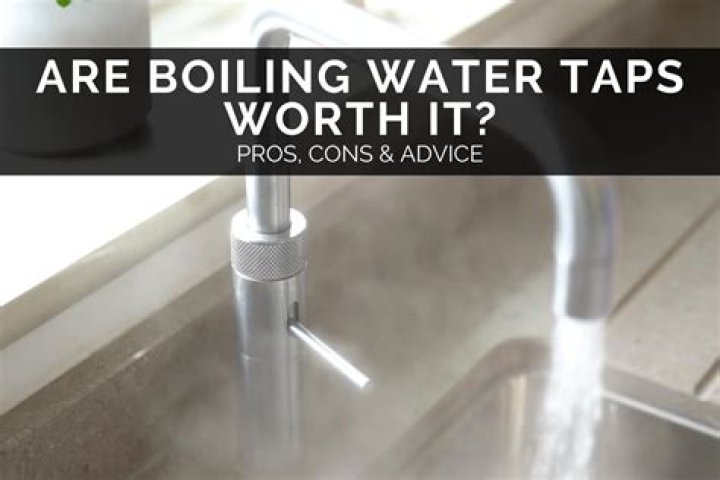Is it worth getting a boiling water tap?