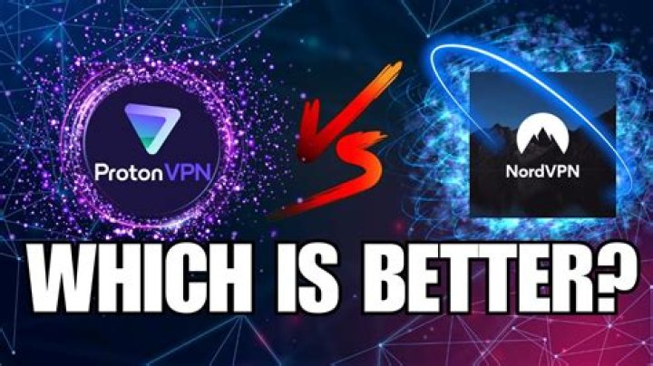 Is ProtonVPN better than NordVPN?