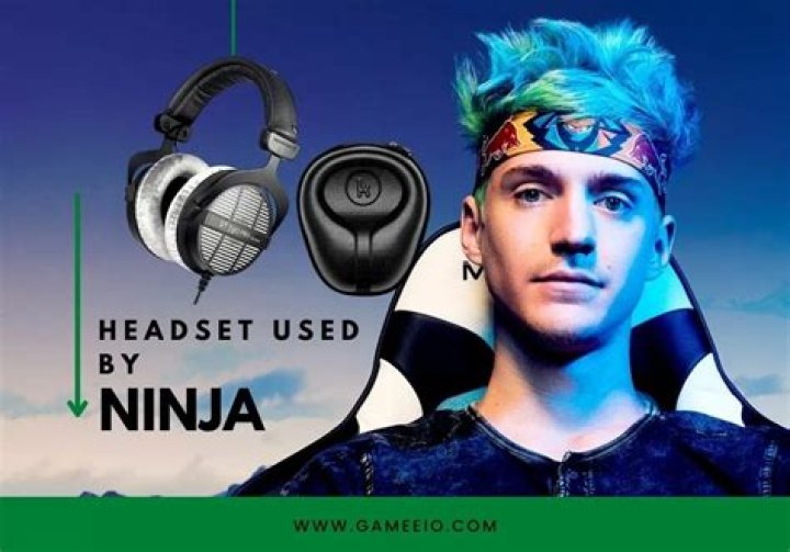 What headset does Ninja use?