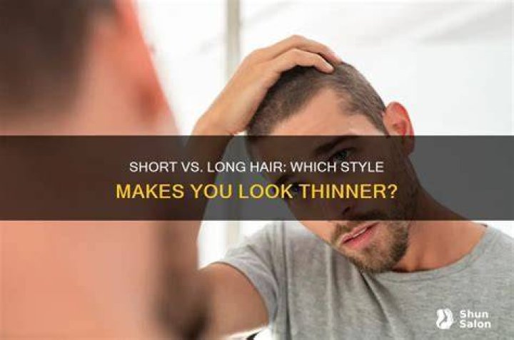 What type of hair makes you look thinner?
